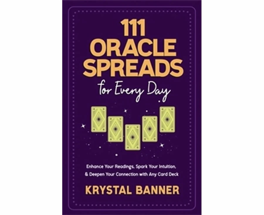 111 Oracle Spreads for Every Day