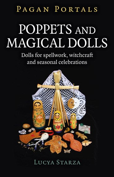 Pagan Portals - Poppets And Magical Dolls