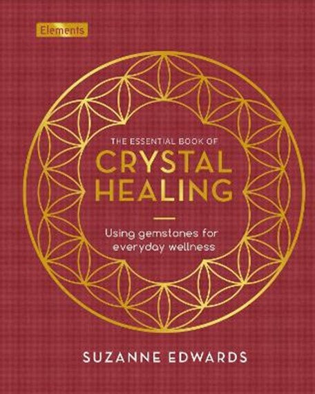 Essential Book of Crystal Healing